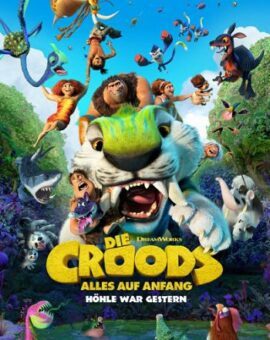 Die Croods: Alles auf Anfang (D)